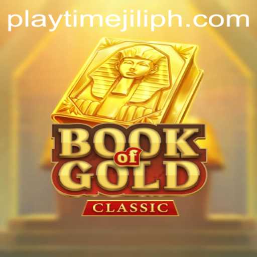 Exploring the Enigmatic World of BookOfGoldClassic: A Captivating Journey with Playtime Jili