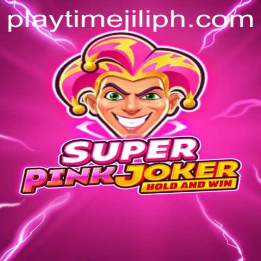 Discover the Exciting World of SuperPinkJoker: Playtime Jili